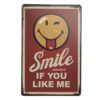Nástěnná kovová cedule Smile If You Like me - 20*30 cm Clayre & Eef Clayre & Eef www.eLovci.cz